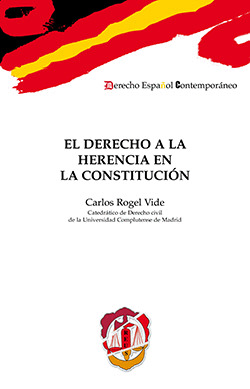 EL DERECHO A LA HERENCIA EN LA CONSTITUCION