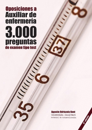 OPOSICIONES A AUXILIAR DE ENFERMERIA: 3.000 PREGUNTAS DE EXAMEN TIPO TEST