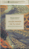 QUIEN MANDA EN TU VIDA