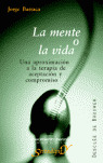 SER110. LA MENTE O LA VIDA: UNA APROX.TERAPIA ACEPTACION..