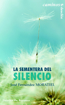 SEMENTERA DEL SILENCIO, LA