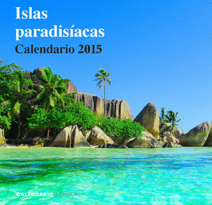 CALENDARIO ISLAS PARADISIACAS 2015