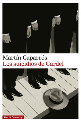 SUICIDIOS DE GARDEL, LOS