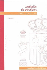 LEGISLACIÓN DE EXTRANJEROS 5ª EDIC.