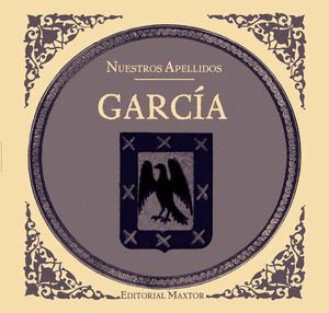 GARCÍA. COLECCIÓN NUESTROS APELLIDOS