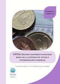 UF1724 GESTION ECONOMICA-FINANCIERA BASICA DE LA ACTIVIDA