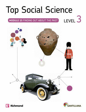 TOP SOCIAL SCIENCE 3 FINDING OUT ABOUT THE PAST