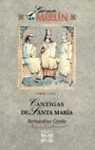 AS CANTIGAS DE SANTA MARIA