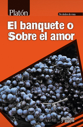 BANQUETE O SOBRE EL AMOR, EL