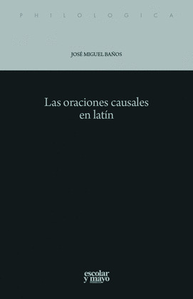 LAS ORACIONES CAUSALES EN LATÍN