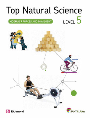 TOP NATURAL SCIENCE LEVEL 5: FORCES AND MOVEMENT