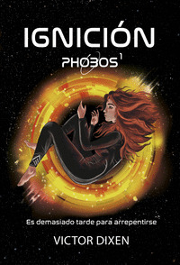 PHOBOS 1 IGNICIÓN