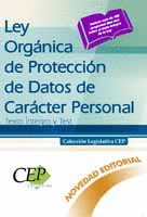 LEY ORGANICA DE PROTECCION DE DATOS DE CARACTER PERSONAL. TEXTO INTEGRO Y TEST.