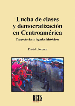 LUCHA DE CLASES Y DEMOCRATIZACION EN CENTROAMERICA
