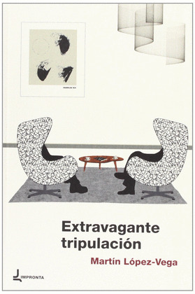 EXTRAVAGANTE TRIPULACION