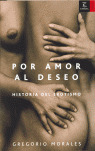 POR AMOR AL DESEO