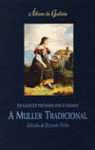 ALBUM DE GALICIA: A MULLER TRADICIONAL