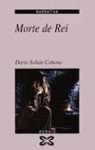 MORTE DE REI