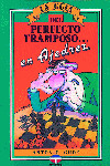 GUIA DEL PERFECTO TRAMPOSO EN AJEDREZ