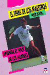 TENIS DE LOS MAESTROS, EL