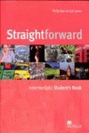 STRAIGHT FORWARD. INTERMEDIATE STUDENTŽS BOOK (INCLUDES CD-ROM)