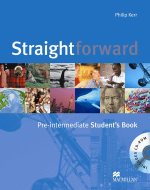 STRAIGHTFORWARD, PRE-INTERMEDIATE. STUDENTŽS BOOK (STUDENTŽS BOOK + CD) PRE-INTERMEDIATE
