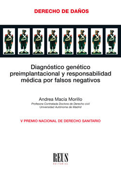 DIAGNOSTICO GENETICO PREIMPLANTACIONAL Y RESPONSABILIDAD MEDICA POR FALSOS NEGAT