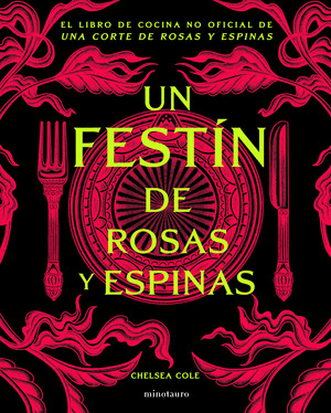 FESTÍN DE ROSAS Y ESPINAS, UN