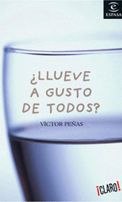 LLUEVE A GUSTO DE TODOS
