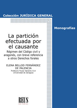 LA PARTICION EFECTUADA POR EL CAUSANTE