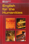 ENGLISH FOR THE HUMANITIES (STUDENT'S + CD)