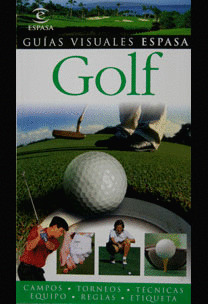 GOLF. GUIAS VISUALES ESPASA