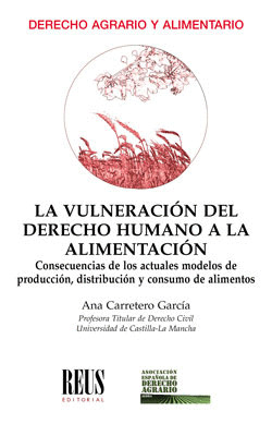 LA VULNERACION DEL DERECHO HUMANO A LA ALIMENTACION