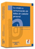 LA CESION O COMUNICACION DATOS CARACTER PERSONAL