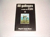 88 GALLEGOS UNA TIERRA A TRAVES DE SUS GENTES TOMO II