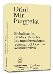 GLOBALIZACION ESTADO DERECHO TRANSF ADMINISTRATIVO