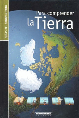 PARA COMPRENDER LA TIERRA