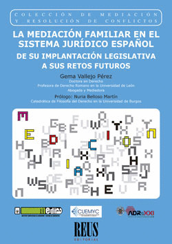 LA MEDIACION FAMILIAR EN EL SISTEMA JURIDICO ESPAÑOL