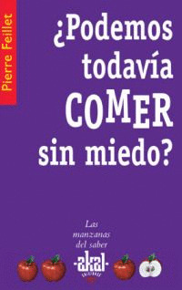 PODEMOS TODAVIA COMER SIN MIEDO