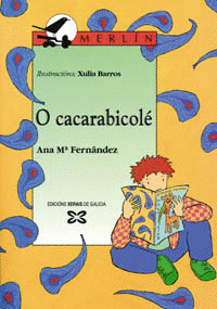 O CACARABICOLE