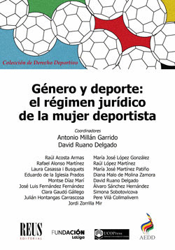 GENERO Y DEPORTE: EL REGIMEN JURIDICO DE LA MUJER DEPORTISTA