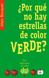 POR QUE NO HAY ESTRELLAS DE COLOR VERDE
