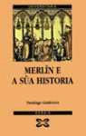 MERLIN E A SUA HISTORIA