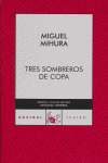 TRES SOMBREROS DE COPA       (C.A.63) (A 70 AÑOS)