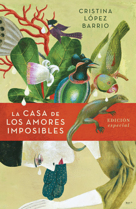 CASA DE LOS AMORES IMPOSIBLES, LA