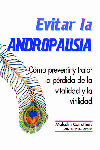 EVITAR LA ANDROPAUSIA