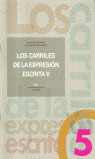 CARRILES EXPRESION ESCRITA, 5