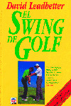 SWING DEL GOLF, EL (RUSTICA)
