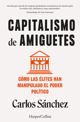 CAPITALISMO DE AMIGUETES