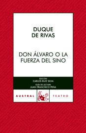 DON ALVARO O LA FUERZA DE SINO